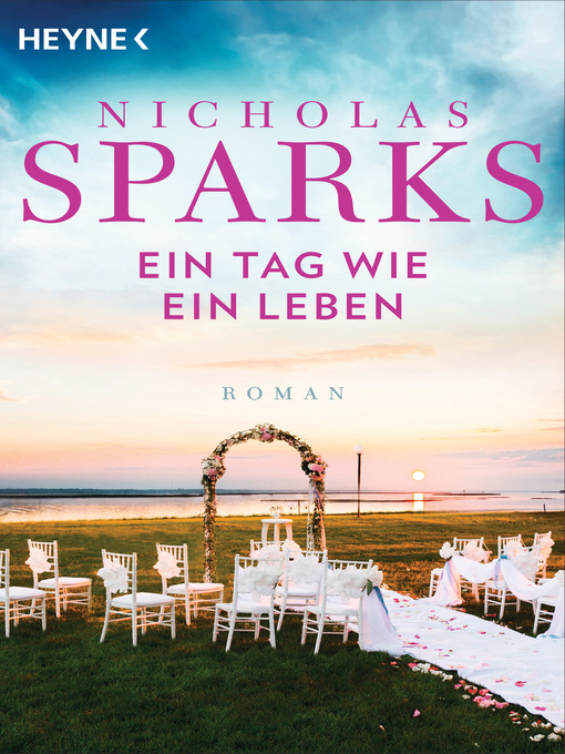 Title details for Ein Tag wie ein Leben by Nicholas Sparks - Available